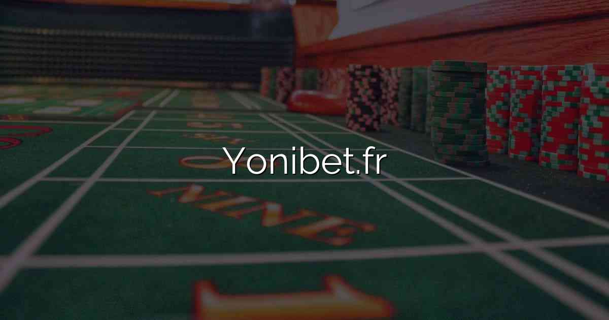 Yonibet.fr