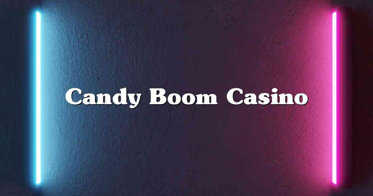 Candy Boom Casino