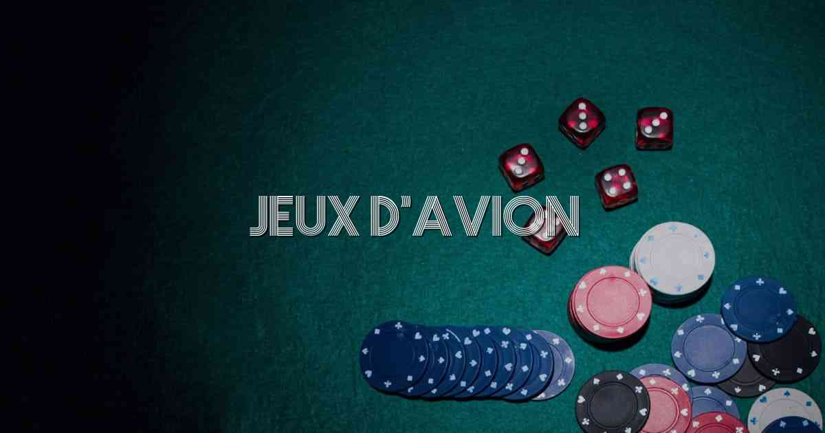 Jeux D’avion