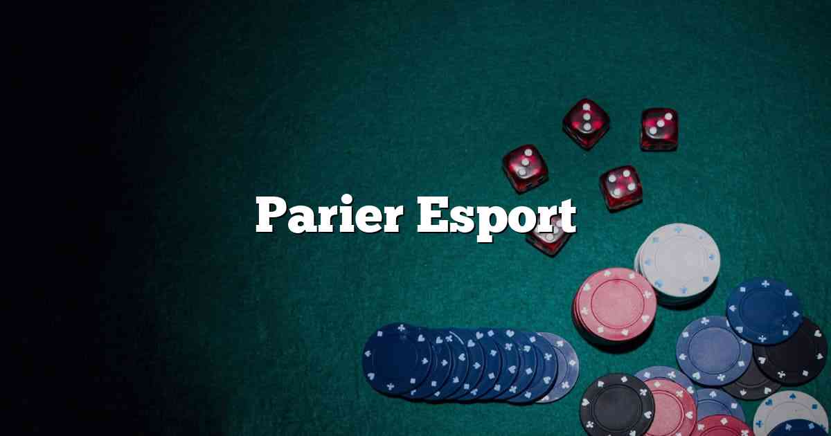 Parier Esport