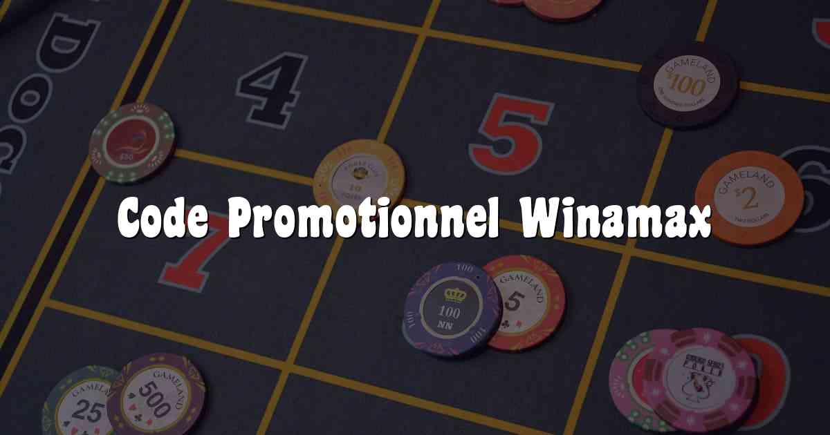 Code Promotionnel Winamax