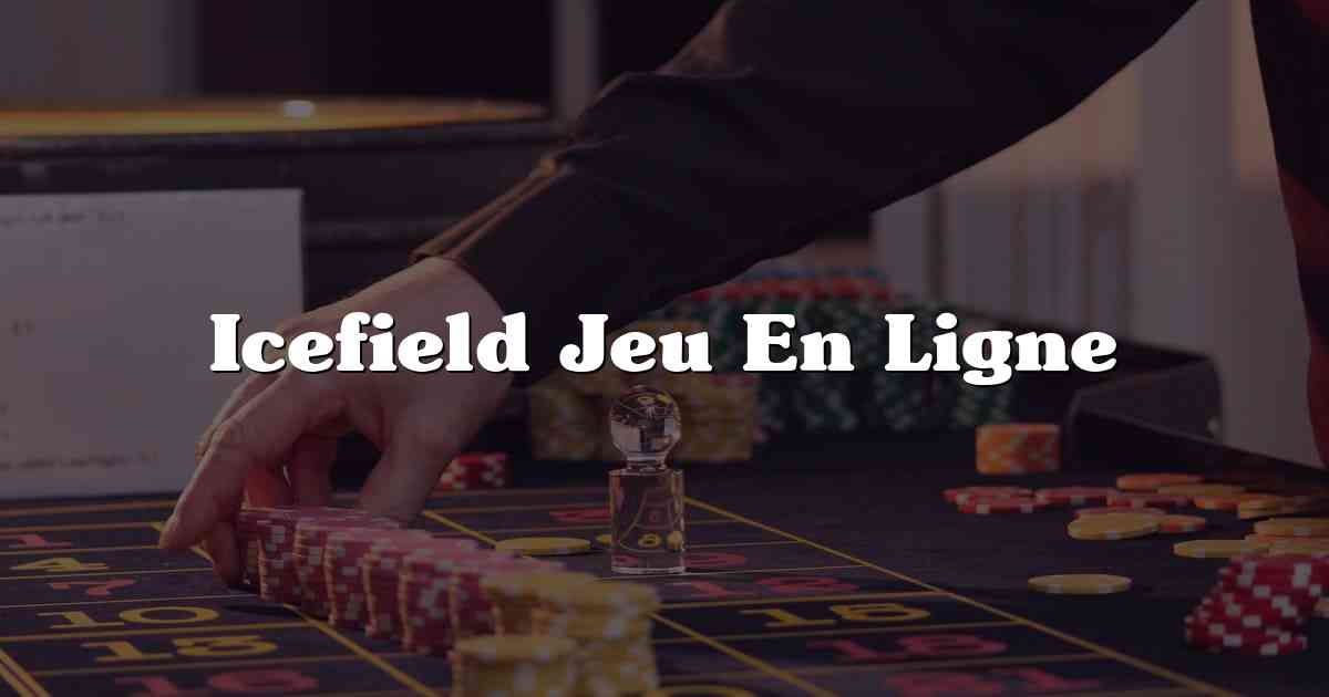 Icefield Jeu En Ligne