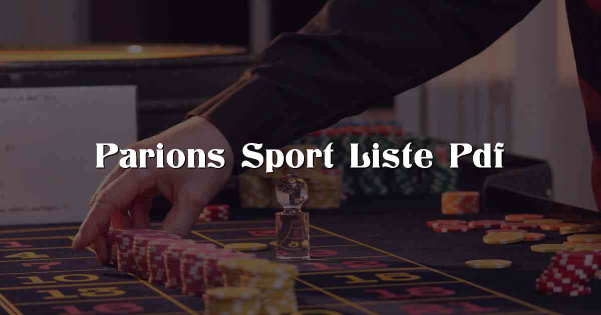 Parions Sport Liste Pdf