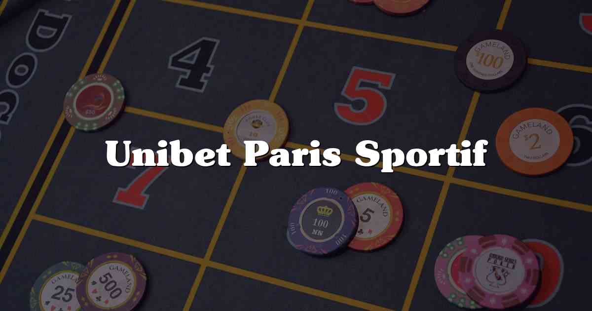 Unibet Paris Sportif