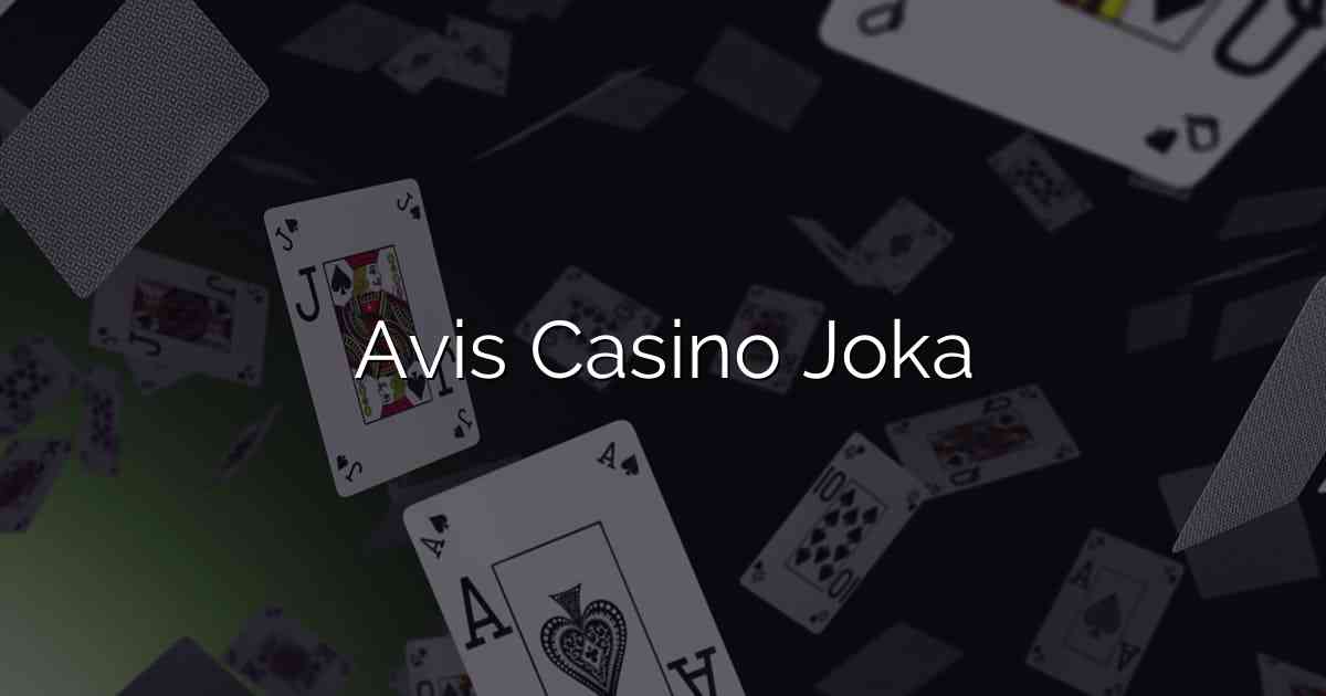 Avis Casino Joka